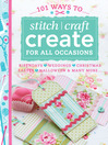 Cover image for 101 Ways to Stitch Craft Create for All Occasions